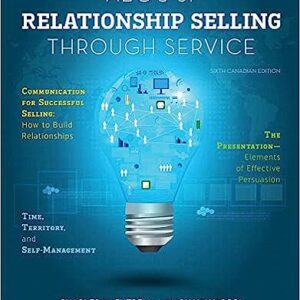 Test Bank For ABCs of Relationship Selling Through Service 6Th Canadian Edition