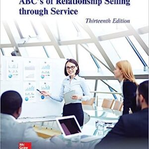 Test Bank For ABC's of Relationship Selling through Service 13th Edition