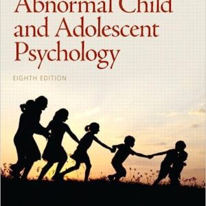 Test Bank For Abnormal Child and Adolescent Psychology 8th Edition by Wicks-Nelson