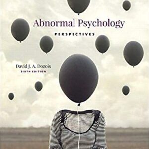 Test Bank for Abnormal Psychology Perspectives 6th Edition David J.A. Dozois