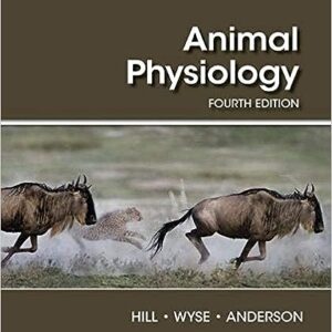 Test bank for Animal Physiology 4th edition by Hill