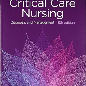Test Bank for Critical Care Nursing 8th Edition by Urden