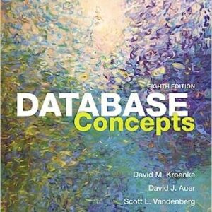 Test Bank For Database Concepts 8th Edition By David M. Kroenke