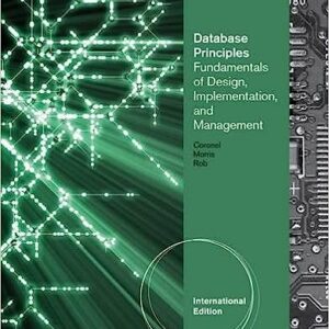 Test Bank For Database Principles Fundamentals of Design Implementation and Management International 10th Edition