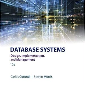 Test Bank For Database Systems Design Implementation And Management 12th Edition By Carlos Coronel