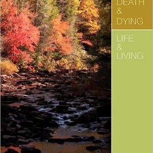 Test Bank For Death & Dying Life & Living 7th Edition By Charles A. Corr