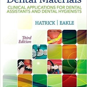 Test Bank for Dental Materials 3rd Edition by Hatrick