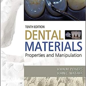 Test Bank For Dental Materials Properties And Manipulation 10th Edition By John M. Powers