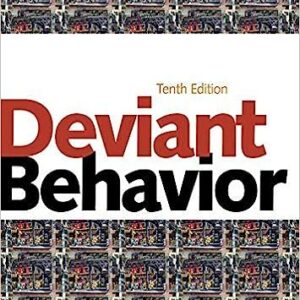 Test Bank For Deviant Behavior 10th Edition By Goode Emeritus