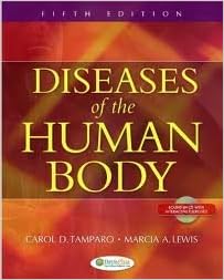Test Bank For Diseases of the Human Body 5th Edition By Carol Tamparo