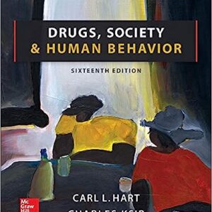 Test Bank For Drugs Society And Human Behavior 16th Edition By Carl L Hart Dr.
