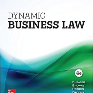 Test Bank For Dynamic Business Law 4th Edition Kubasek