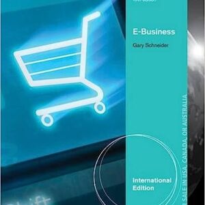 Test Bank For E-Business International Edition 10th Edition By Gary Schneider