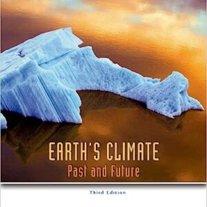 Test Bank For Earths Climate Past and Future 3rd Edition by Ruddiman