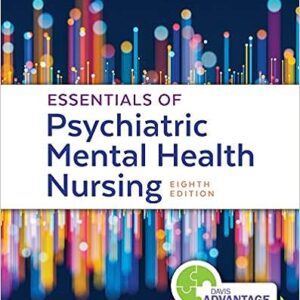 Test Bank For Essentials of Psychiatric Mental Health Nursing 8th Morgan