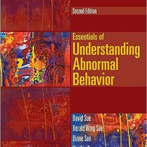 Test Bank For Essentials of Understanding Abnormal Behavior 2nd Edition By David Sue