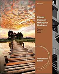 Ethical Decision Making in Business A Managerial Approach International Edition 9th Edition By John Fraedrich - Test Bank