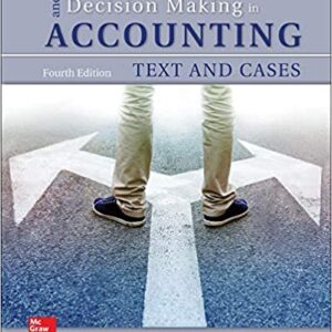 Test Bank For Ethical Obligations And Decision Making in Accounting Text And Cases 4th Edition By Mintz Chair