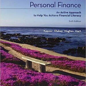 Test Bank For Focus on Personal Finance 6th Edition By Jack Kapoor