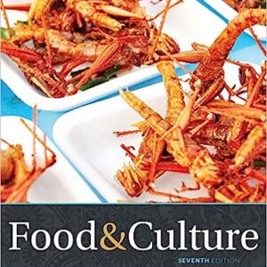Test Bank For Food and Culture 7th Edition By Sucher