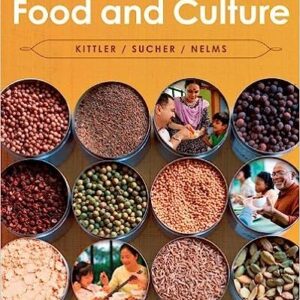 Test Bank For Food and Culture 6th Edition by Pamela Goyan Kittler