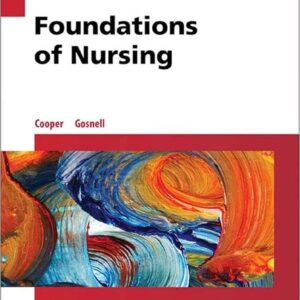 Test Bank for Foundations of Nursing 7th Edition by Cooper