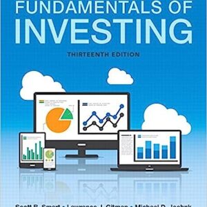 Test Bank For Fundamentals Of Investing 13th Edition by Scott B. Smart