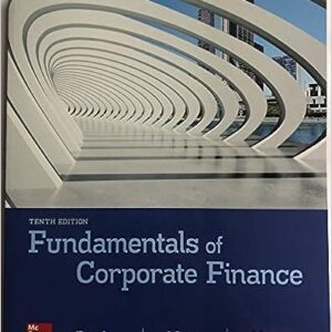 Test Bank For Fundamentals of Corporate Finance 10th Edition By Dick Brealey