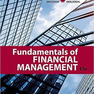 Test Bank for Fundamentals of Financial Management 15th Edition by Brigham