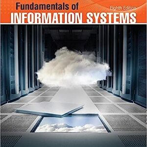 Test Bank For Fundamentals of Information Systems 8th Edition By Ralph Stair