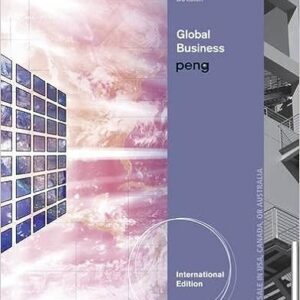 Global Business International Edition 3rd Edition By Mike Peng - Test Bank