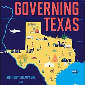 Governing Texas 2nd Edition By Anthony Champagne - Test Bank