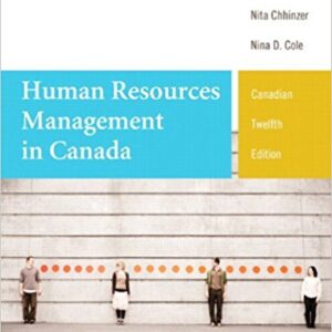 HUMAN RESOURCES MANAGEMENT IN CANADA CANADIAN 12TH EDITION - TEST BANK