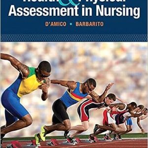 Health & Physical Assessment In Nursing 3rd Edition By Donita T D'Amico - Test Bank