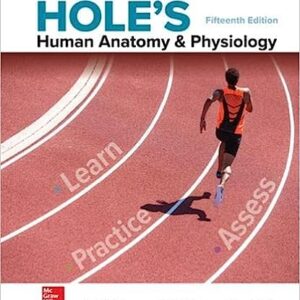 Hole's Human Anatomy & Physiology 15Th Edition By David Shier - Test Bank