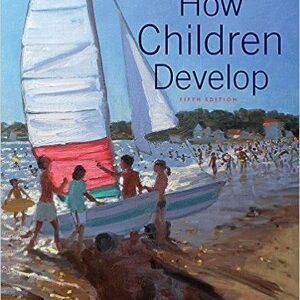 Test Bank For How Children Develop 5th Edition By Siegler