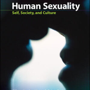 Human Sexuality Self, Society And Culture 1st Edition By Gilbert Herdt - Test Bank