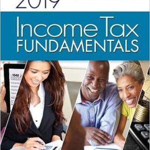Solution Manual for Income Tax Fundamentals 2019 37th Edition by Whittenburg
