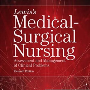 Test Bank For Lewis’s Medical-Surgical Nursing 11th Edition By Harding