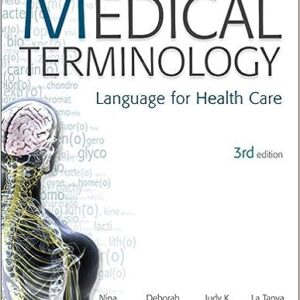 Test Bank for Medical Terminology 3rd Edition by Thierer
