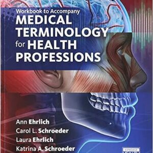 Test Bank for Medical Terminology for Health Professions 8th Edition by Ehrlich