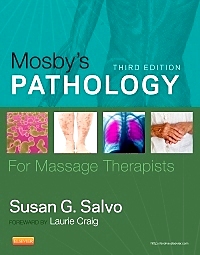 Test Bank for Mosbys Pathology for Massage Therapists 3rd Edition by Salvo