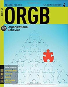 Test Bank For ORGB4 4th Edition by Debra L. Nelson