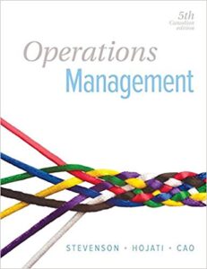 Test Bank For Operations Management 5th Edition Canadian By William J. Stevenson