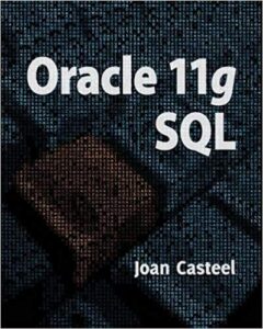 Test Bank For Oracle 11G SQL 2nd Edition By Joan Casteel