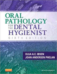 Test Bank For Oral Pathology for the Dental Hygienist 6th Edition By Ibsen RDH MS