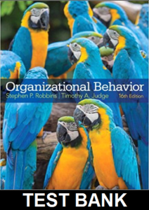 Test Bank For Organizational Behavior 16th Edition by Robbins Judge