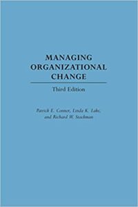Test Bank For Organizational Change 3rd Edition By Patrick E. Connor