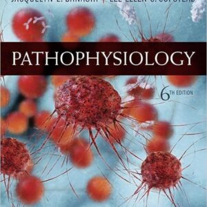Test bank for Pathophysiology 6th Edition Banasik