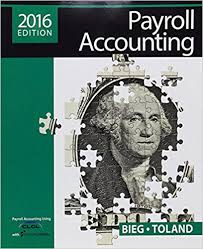 Test Bank For Payroll Accounting 2016 26th Edition by Bieg